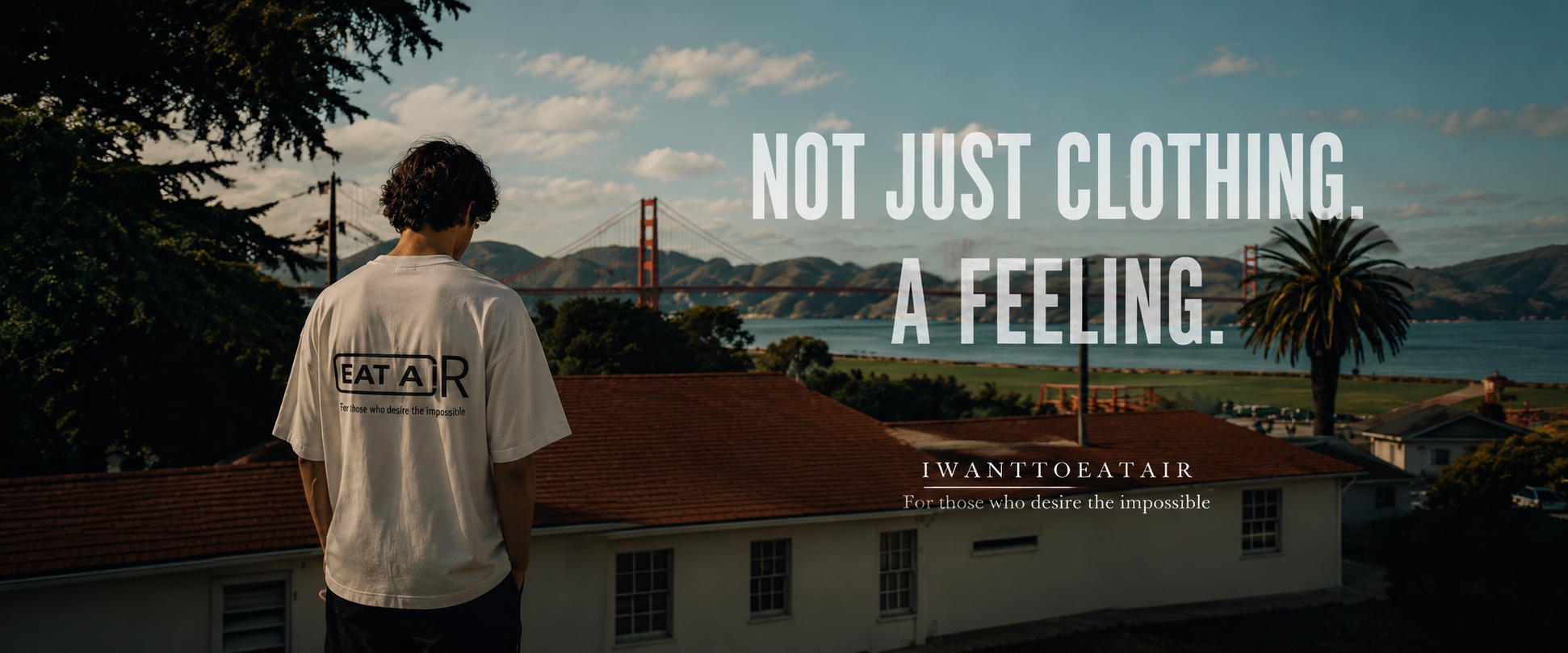Not just clothing. A feeling.